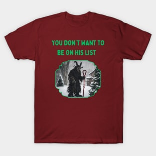 Krampus has a List T-Shirt